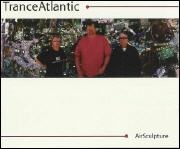 Tranceatlantic (CD 1)