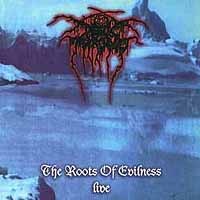 The Roots Of Evilness - Live