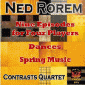 Nine Episodes For Four Players, Dances, Spring Music