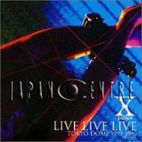 Live Live Live (Tokyo Dome 1993-1996). (CD 1)