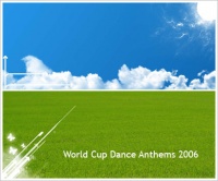 World Cup Dance Anthems (CD 2)