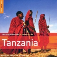 The Rough Guide To The Music Of Tanzania