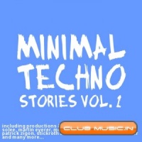 Minimal Techno Stories Vol 1