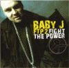 Baby J - Ftp 2 (Fight The Power)