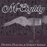 Hymns, Psalms, & Street Songs