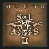 Muggs Presents - Soul Assassins II